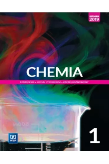 Chemia. Podr�cznik. Klasa 1. Zakres rozszerzony. Szko�a ponadpodstawowa. Liceum i technikum - Andrzej Czerwi�ski, Anna Czerwi�ska, Krzysztof Ku�mierczyk, Ma�gorzata Jeli�ska-Kazimierczuk