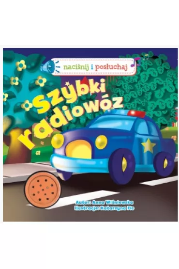 Szybki radiow�z! Naci�nij i pos�uchaj - Anna Wi�niewska