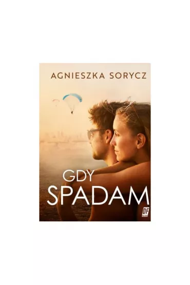 Gdy spadam - Agnieszka Sorycz