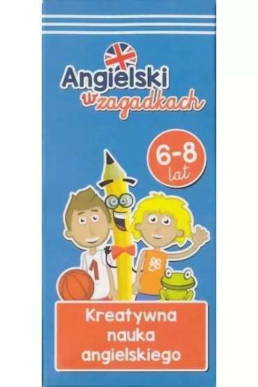 Angielski w zagadkach 6-8 lat kreatywna nauka angielskiego
