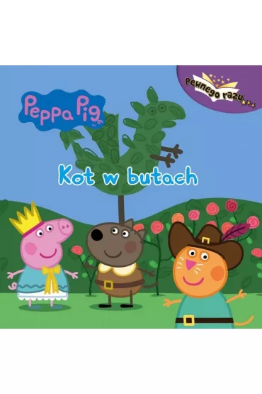 �winka Peppa. Pewnego razu. Kot w butach - Agnieszka  Ostojska-Badzak