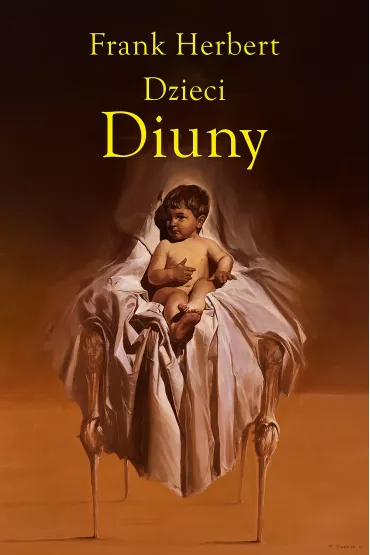 Dzieci Diuny. Kroniki Diuny. Tom 3 - Frank Herbert
