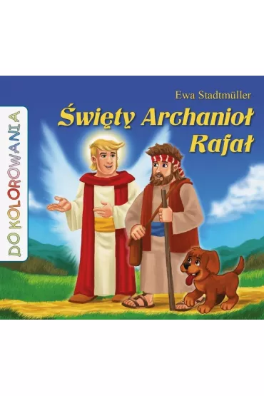 �wi�ty Archanio� Rafa� - kolorowanka - Ewa Stadtmuller