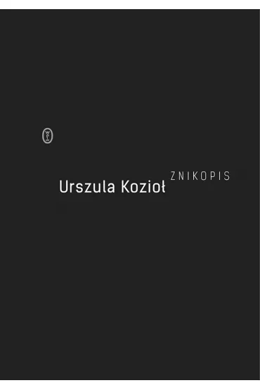 Znikopis - Urszula Kozio�