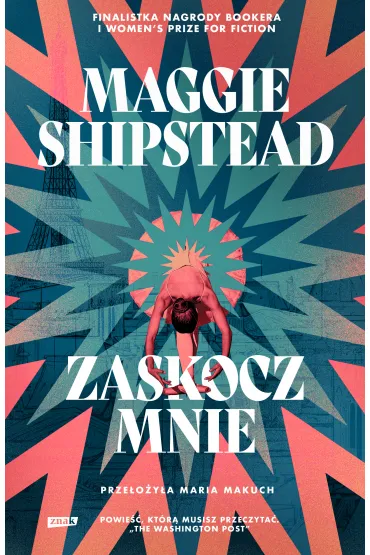Zaskocz mnie - Maggie  Shipstead