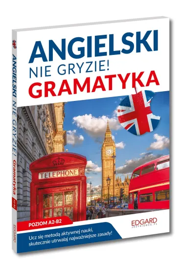 Angielski. Gramatyka. Nie gryzie! - Katarzyna Kujawa