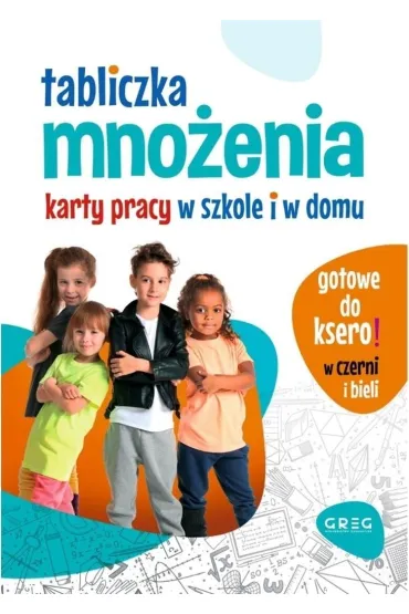 Karty pracy w szkole i w domu. Tabliczka mno�enia - Marta Kurdziel