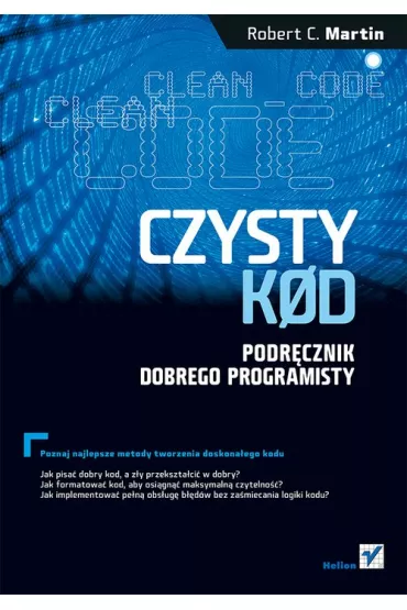Czysty kod. Podr�cznik dobrego programisty - Robert C. Martin
