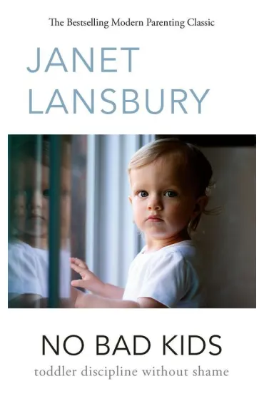 No Bad Kids wer. angielska - Janet  Lansbury