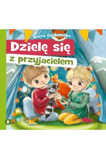 Dziel� si� z przyjacielem - Aneta Grabowska, Agnieszka  Filipowska