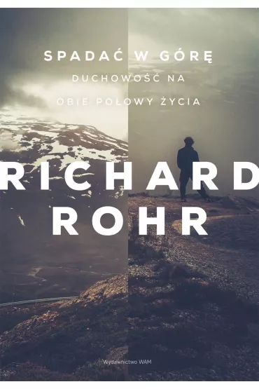 Spada� w g�r� - Richard Rohr