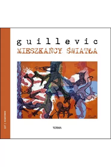 Mieszka�cy �wiat�a - Eugene Guillevic