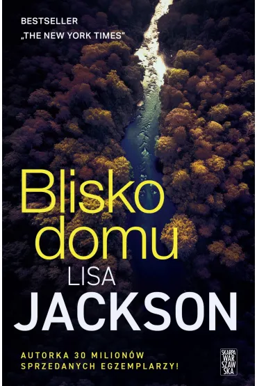 Blisko domu - Lisa Jackson