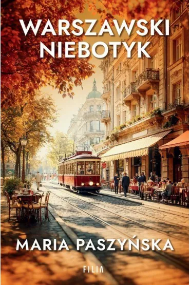 Warszawski niebotyk - Maria Paszy�ska