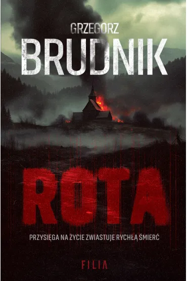 Rota - Grzegorz Brudnik