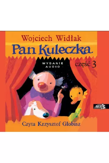Audiobook Pan Kuleczka cz 3 CD - Wojciech Widak