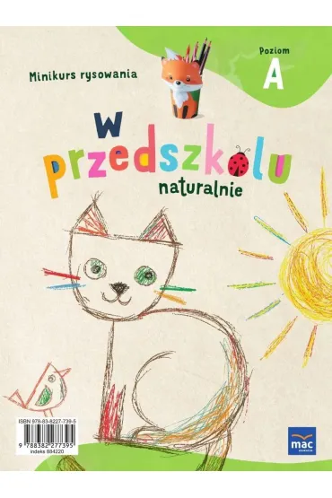 W przedszkolu naturalnie. Poziom A. Pakiet. Trzylatek - Marzanna Krajewska, Ma�gorzata Patoka
