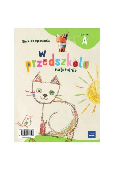 W przedszkolu naturalnie. Poziom A. Pakiet. Trzylatek - Marzanna Krajewska, Ma�gorzata Patoka