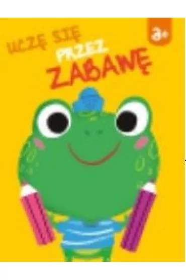 Ucz� si� przez zabaw� 3+