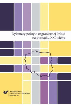 eBook Dylematy polityki zagranicznej Polski na pocztku XXI wieku pdf
