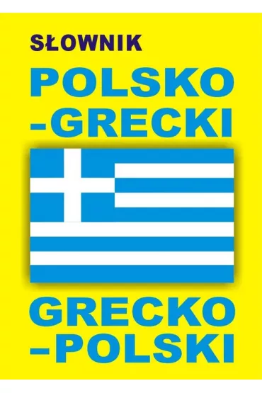 S�ownik polsko-grecki grecko-polski