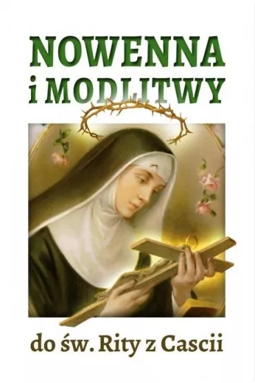 Nowenna i modlitwy do �w. Rity z Cascii