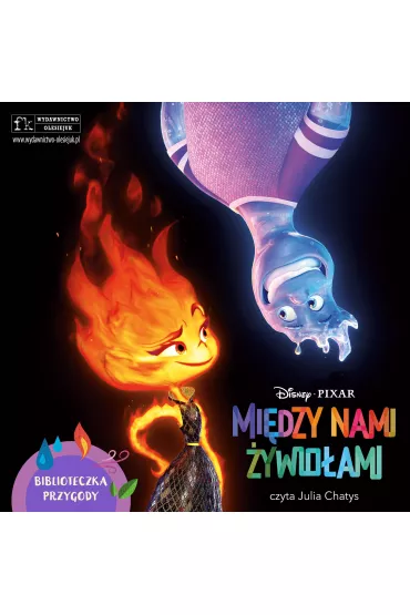 Audiobook Disney Pixar. Mi�dzy nami �ywio�ami mp3 - Erin  Falligant