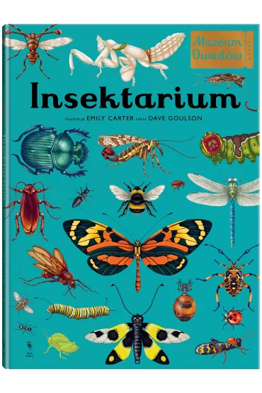 Insektarium. Muzeum Owad�w - Dave Goulson