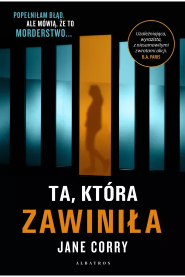 Ta, kt�ra zawini�a - Jane Corry