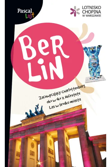 Berlin. Pascal Lajt - Katarzyna Firlej-Adamczak, S�awomir Adamczak, Wojciech Orli�ski, Micha� Radomi� Wi�niewski, Bart�omiej Chaci�ski