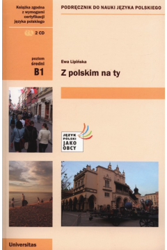 Z polskim na Ty. Podrcznik do nauki jzyka polskiego (B1)