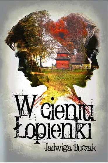 W cieniu �opienki - Jadwiga Buczak