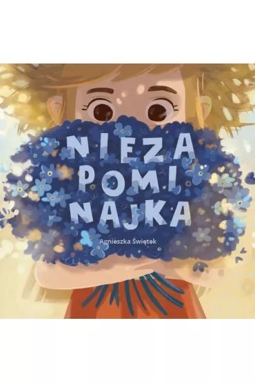 Niezapominajka - Agnieszka �wi�tek