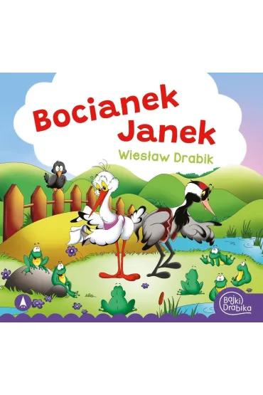 Ksi��eczka 200X190 Bocianek Janek SKRZAT 980928 - Wies�aw Drabik