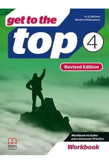 Get to the Top Revised Edition 4 Workbook (incl. CD-ROM) - H. Q. Mitchell, Marileni Malkogianni