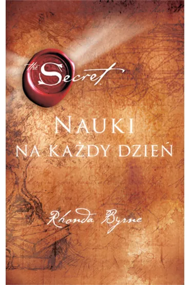 Sekret. Nauki na ka�dy dzie� - Rhonda Byrne