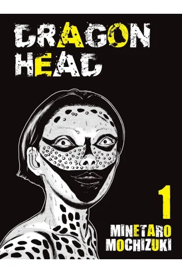 Dragon head. Tom 1 - Minetaro Mochizuki