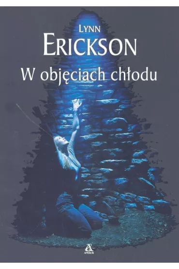 W obj�ciach ch�odu - Lynn Erickson