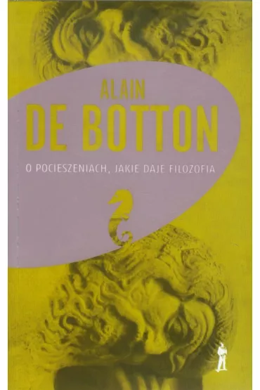 o pocieszeniach jakie daje filozofia (dodruk 2025) - Alain de Botton