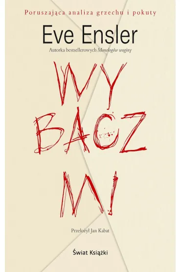 Wybacz mi - Eve Ensler