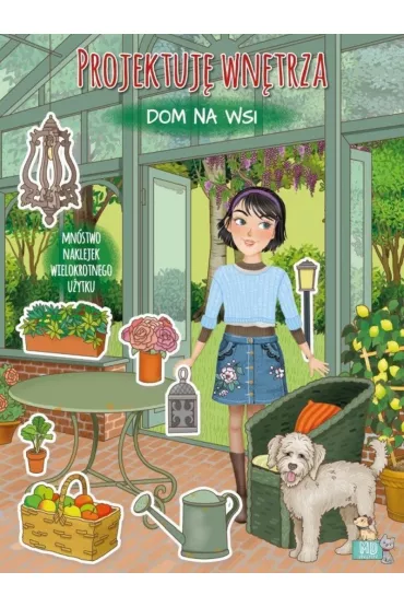 Dom na wsi. Projektuj� wn�trza z naklejkami - Eleonora Barsotti