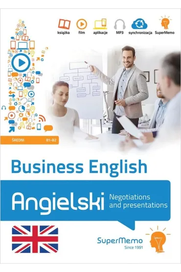Business English. Negotiations and presentations, B1-B2 - Magdalena War�a�a-Wojtasiak, Wojciech Wojtasiak