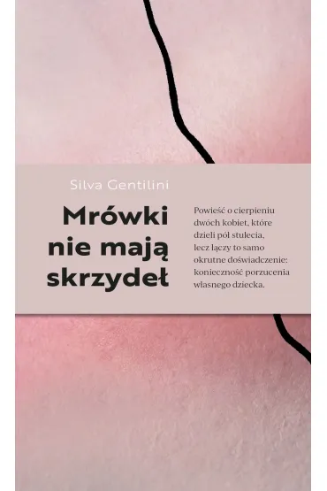 Mr�wki nie maj� skrzyde� - Silva Gentilini