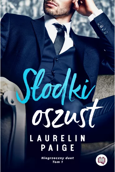 eBook S�odki oszust. Niegrzeczny duet. Tom 1 mobi epub - Laurelin Paige