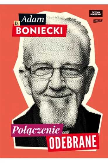 Po��czenie odebrane - Adam Boniecki