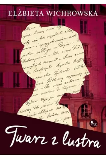 Twarz z lustra - El�bieta Wichrowska