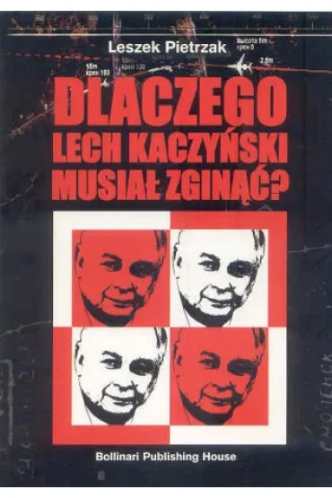 Dlaczego Lech Kaczy�ski musia� zgin��? - Leszek Pietrzak