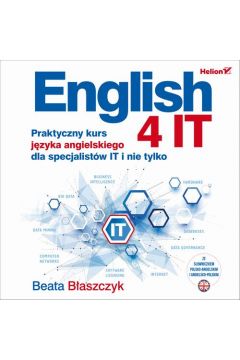 Audiobook English 4 IT. Praktyczny kurs jzyka angielskiego dla specjalistw IT i nie tylko mp3
