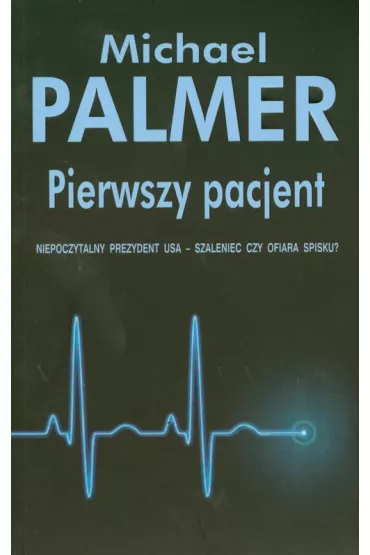 Pierwszy pacjent