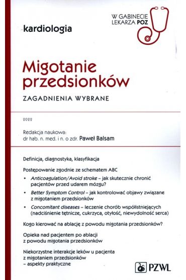 Migotanie przedsionków Zagadnienia wybrane